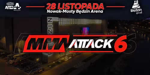 28.11 B\u0118DZIN ARENA MMA ATTACK 6 