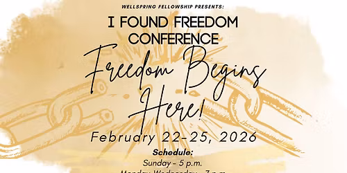 I Found Freedom Conference 2026