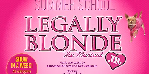 Legally Blonde Jr - Summer School 2026