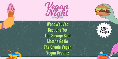 Vegan Night Denver: MAY