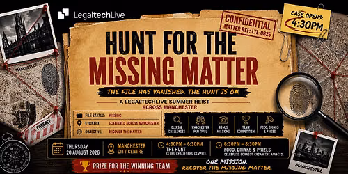 LegaltechLive - Hunt for the Missing Matter