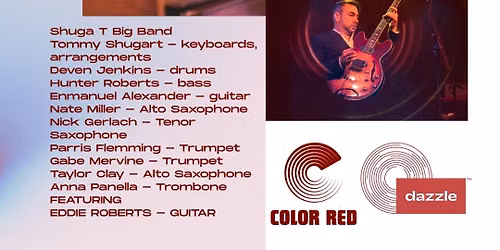 Brunch: Color Red Presents Shuga T's Big Band ft. Eddie Roberts
