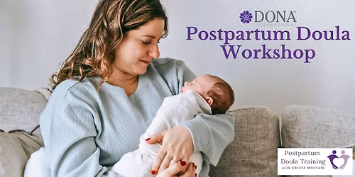 4-Day Live VIRTUAL DONA International Postpartum Doula Workshop
