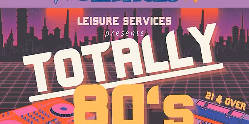 Totally 80's Adult Prom