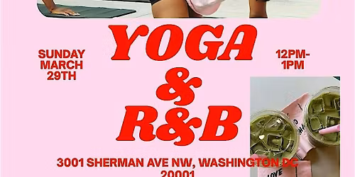 Yoga & R&B: Clarity In Motion Wellness Event