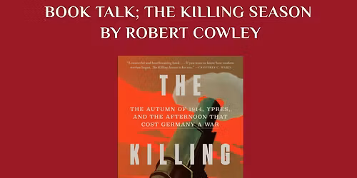 Book Talk: The Killing Season by Robert Cowley