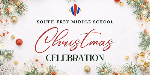Christmas Celebrations | South-Frey Middle School