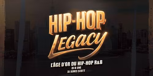 HIP-HOP LEGACY