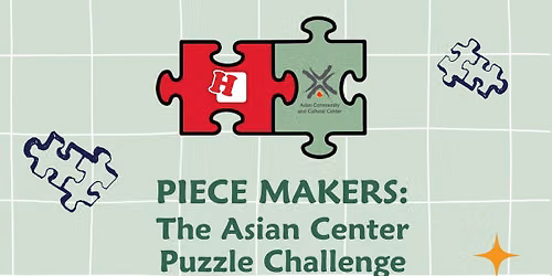 Piece Makers: The Asian Center Puzzle Challenge