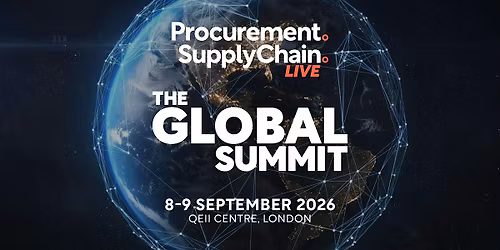 Procurement & Supply Chain LIVE: The Global Summit