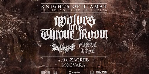 Wolves in the Throne Room u Zagrebu! Gosti: Worm i Final Dose!