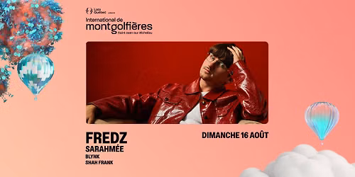 FREDZ + SARAHM\u00c9E \ud83c\udf88 - 16 AO\u00dbT 2026