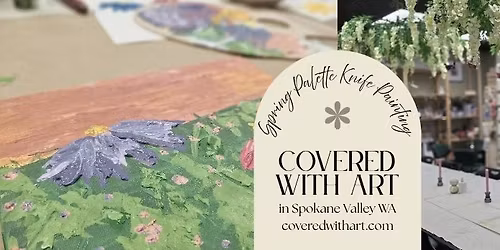 Spring Palette Knife Painting Workshop