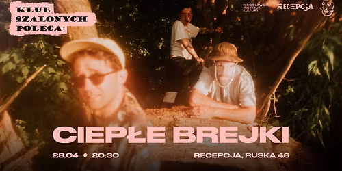 Klub Szalonych poleca: Ciep\u0142e Brejki w Recepcji