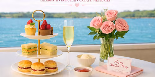 Mother's Day High Tea Cruise - Sunday 10 May