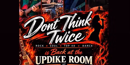 DON\u2019T THINK TWICE is back at Th Updike Room at The Greenwich Hotel 