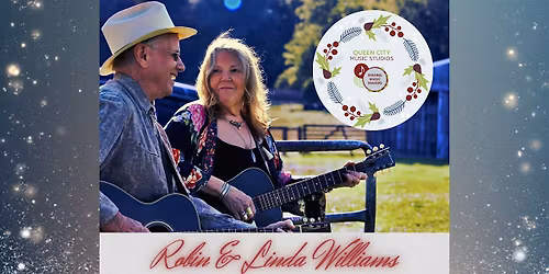 QCMS Presents: The Robin & Linda Williams Annual Holiday Concert