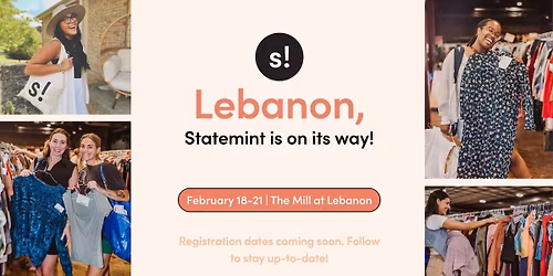 Statemint | Lebanon Pop-Up Adult Consignment for Men + Women Spring 2026