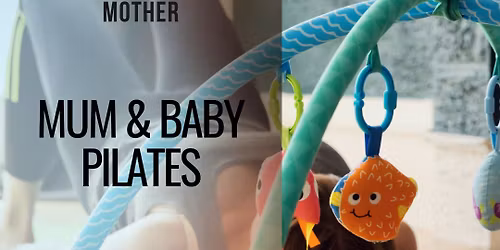 Mum & Baby Pilates in Chalkwell, Southend