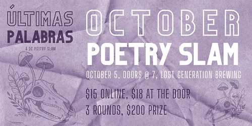 October Poetry Slam, hosted by \u00daltimas Palabras