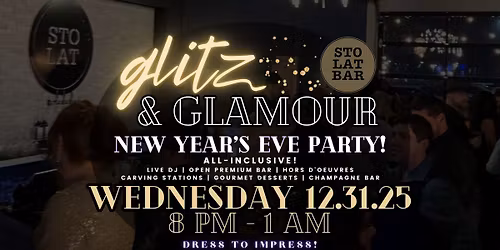 New Year\u2019s Eve Glitz & Glamour Party at Events by Sto Lat! \ud83e\udd42
