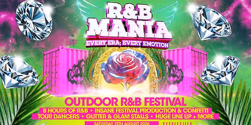 RNB MANIA | Sheffield's Outdoor Summer Festival