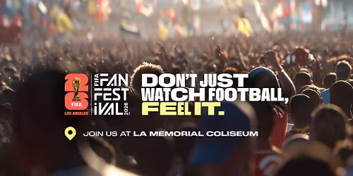 FIFA Fan Festival Los Angeles
