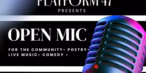 Open Mic for Poetry, Music & Comedy