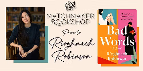 Bad Words - In Conversation with Rioghnach Robinson