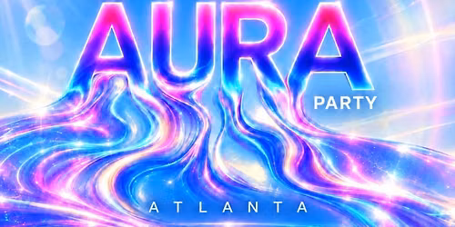 The Aura Party: ATL Rooftop Edition