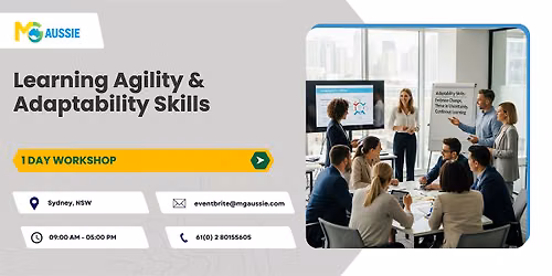 Learning Agility & Adaptability Skills \u2013 1 Day Workshop in Sydney