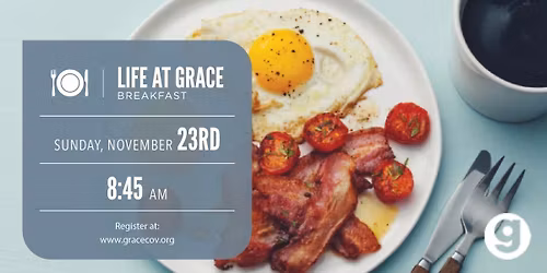 Life at Grace Breakfast