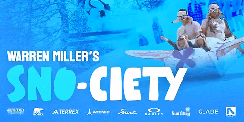 Warren Miller's SNO-CIETY