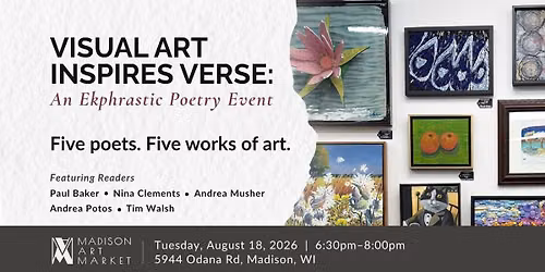Visual Art Inspires Verse: An Ekphrastic Poetry Event