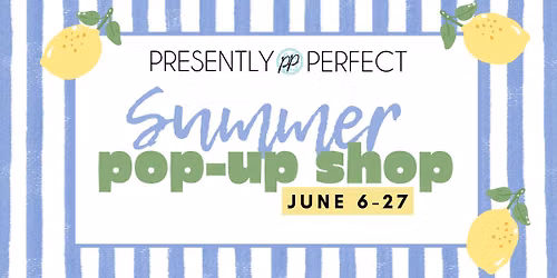 Summer Pop-Up Shop