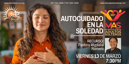 Ministerio Adultos Solteros MAS - Autocuidado En La Soledad