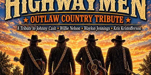 The Highwaymen Outlaw Country Tribute