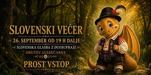 SLOVENSKI VE\u010cER V DE\u017dELI ZMAJEV