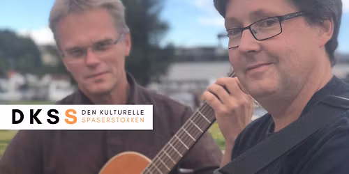L\u00f8s snipp og god stemning med Bengt \u00c5ge og Stig \/\/ Fyret (Den Kulturelle Spaserstokken)