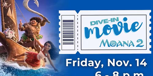 Dive-In Movie at The Lodge: Moana 2