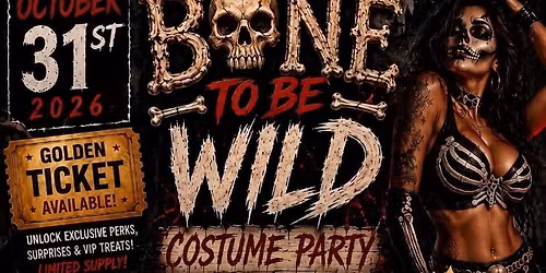 Bone 2 Be Wild Costume Party 