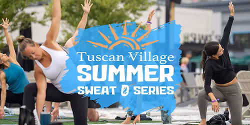 Tuscan Village Sweat Series at Lake Park - YOGA