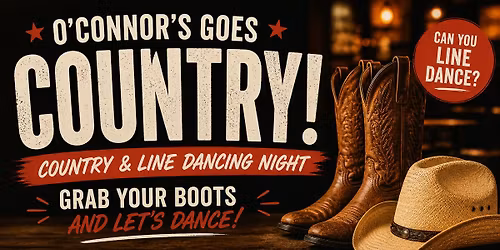 Line Dancing - O'Connor's Goes Country!