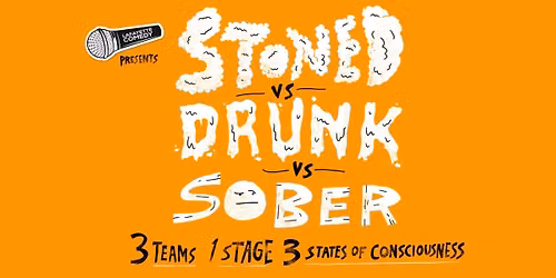 Stoned vs. Drunk vs. Sober