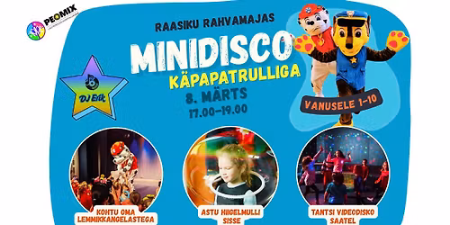 MINIDISCO K\u00c4PAPATRULLIGA