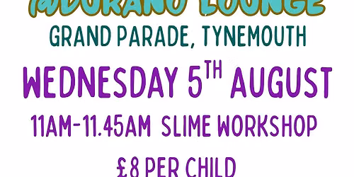 Summer Slime Station at Durano Lounge
