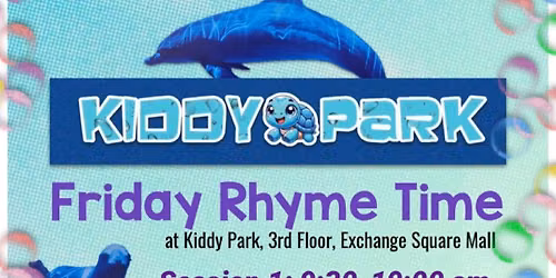 10:30 \ud83d\udc20 FRIDAY RHYME TIME at Kiddy Park at Exchange Square