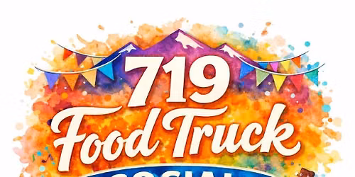 719 Food Truck Social!