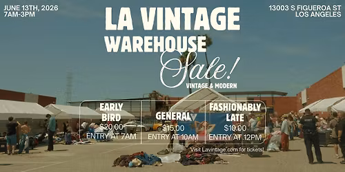 LA VINTAGE WAREHOUSE SALE