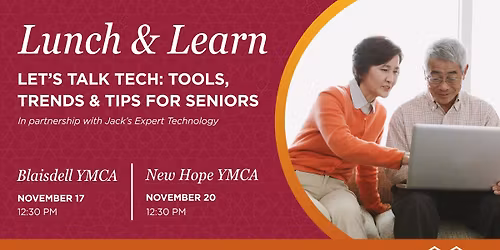 Let's Talk Tech: Tools, Trends & Tips For Seniors (New Hope YMCA)